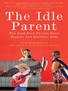 Cover image for The Idle Parent